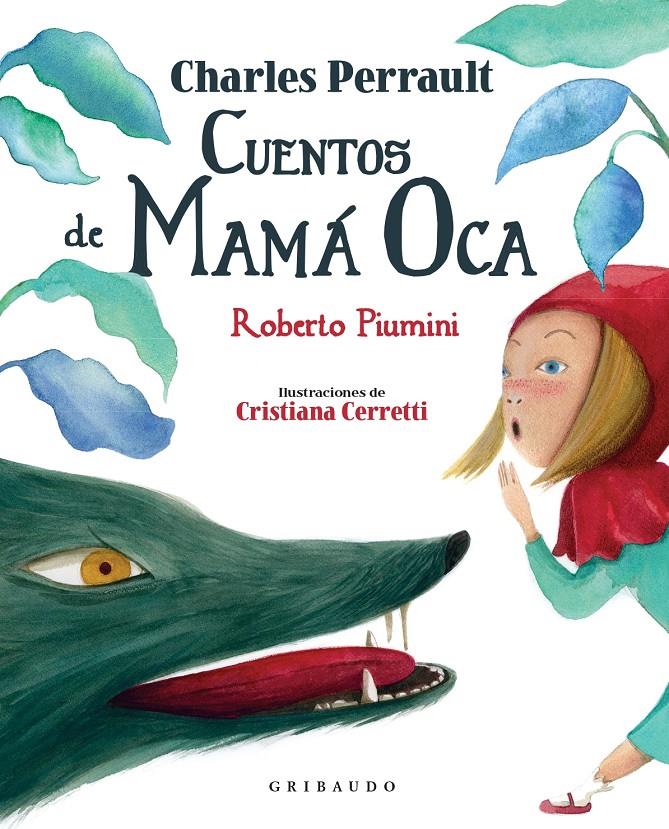 Cuentos de Mamá Oca | Perrault, Charles