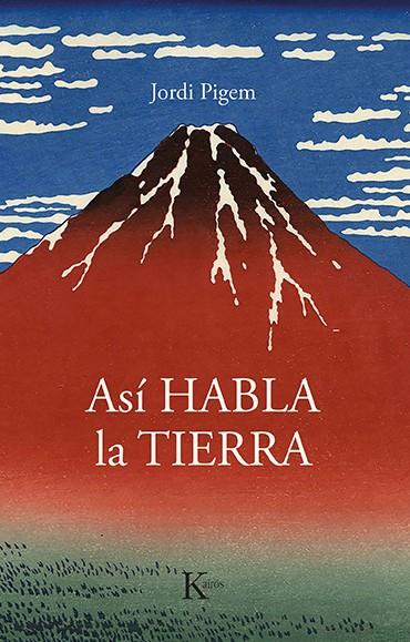 Así habla la Tierra | Pigem Pérez, Jordi