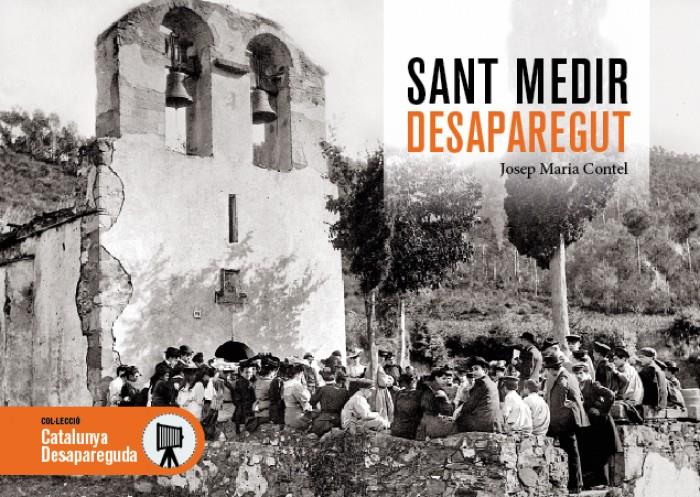 Sant Medir desaparegut | Contel, Josep M. | Cooperativa autogestionària