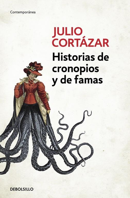 Historias de cronopios y de famas | Cortázar, Julio