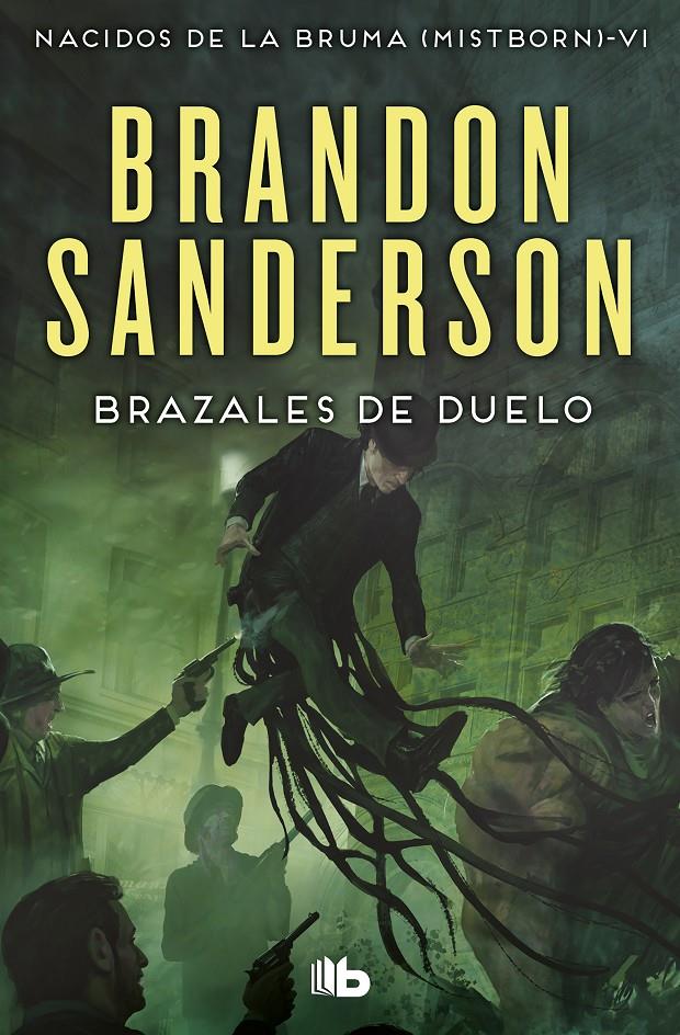 Brazales de Duelo (Nacidos de la bruma [Mistborn] 6) | Sanderson, Brandon
