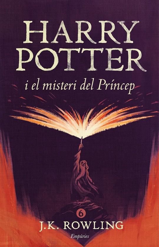 Harry Potter i el misteri del Príncep (Harry Potter 6) | Rowling, J.K.