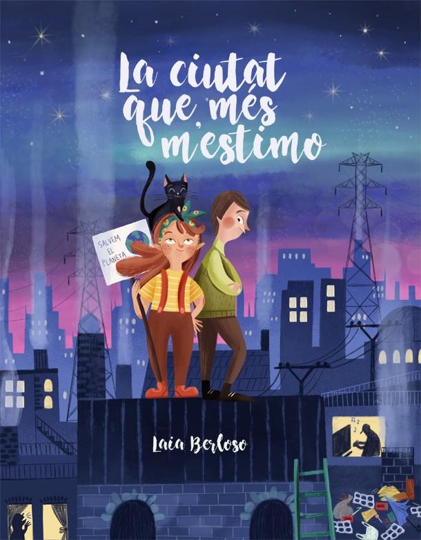 La ciutat que més m'estimo | Berloso, Laia | Cooperativa autogestionària