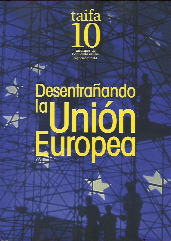 Desentrañando la Unión Europea | Seminari Taifa