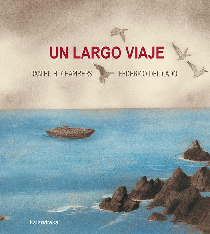 Un largo viaje | Hernández, Daniel