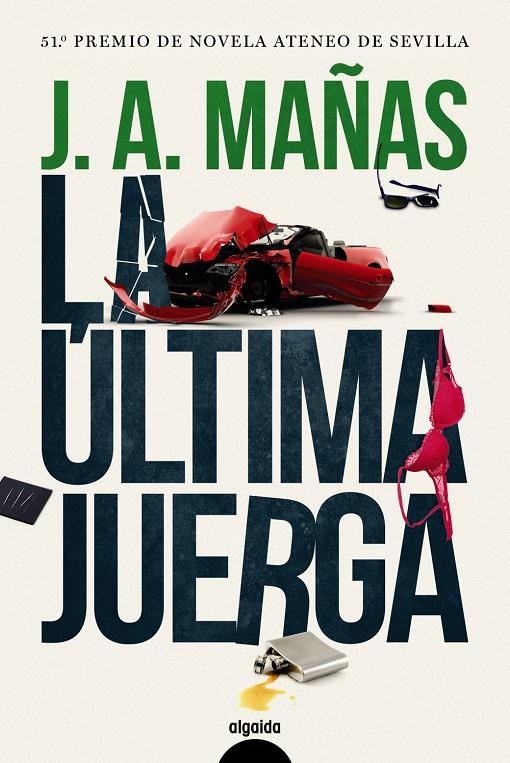 La última juerga | Mañas, José Ángel | Cooperativa autogestionària