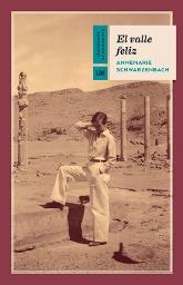 El valle feliz | Schwarzenbach, Annemarie | Cooperativa autogestionària