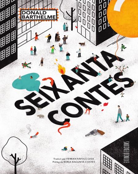 Seixanta contes | Barthelme, Donald | Cooperativa autogestionària