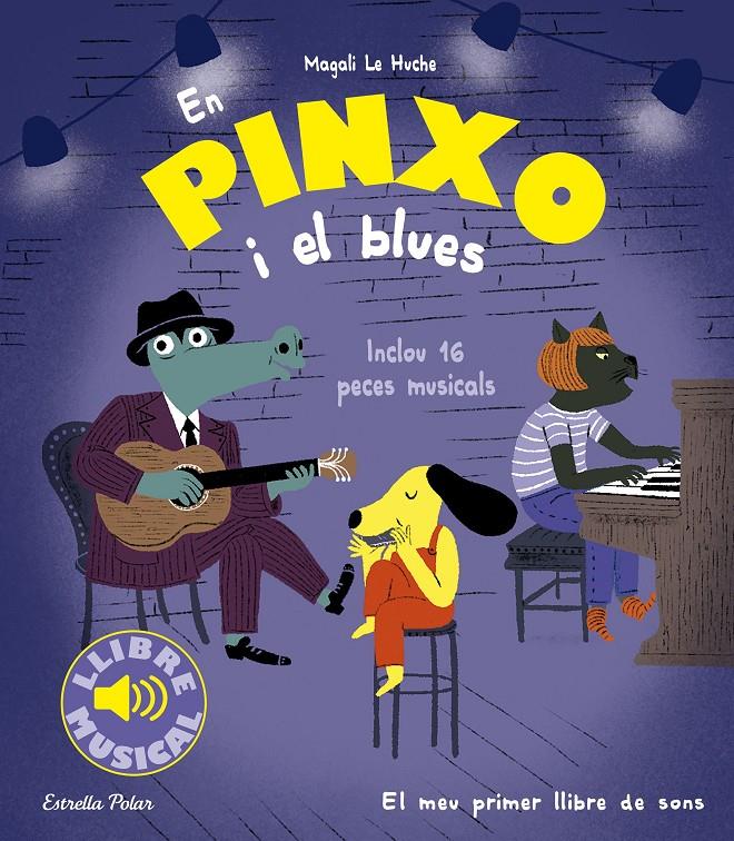 En Pinxo i el blues | Le Huche, Magali | Cooperativa autogestionària