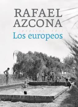 Los europeos | Azcona Fernández, Rafael