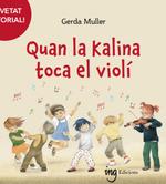 Quan la Kalina toca el violí | Muller, Gerda