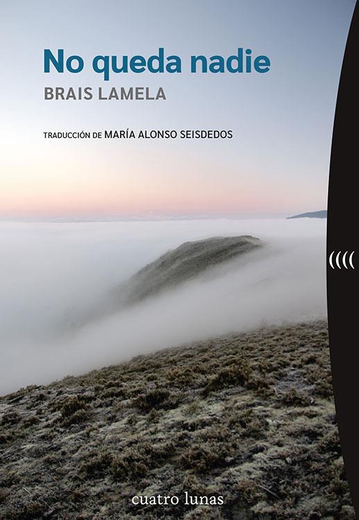 No queda nadie | Lamela, Brais