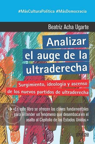 Analizar el auge de la ultraderecha | Acha Ugarte, Beatriz