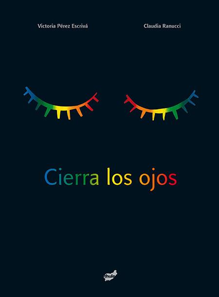 Cierra los ojos | Pérez Escrivá, Victoria
