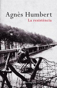 La Resistència | Humbert, Agnès | Cooperativa autogestionària
