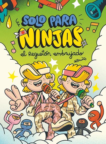 Solo para ninjas 5. El Reguetón embrujado | Puño