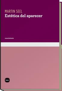 Estética del aparecer | Seel, Martin