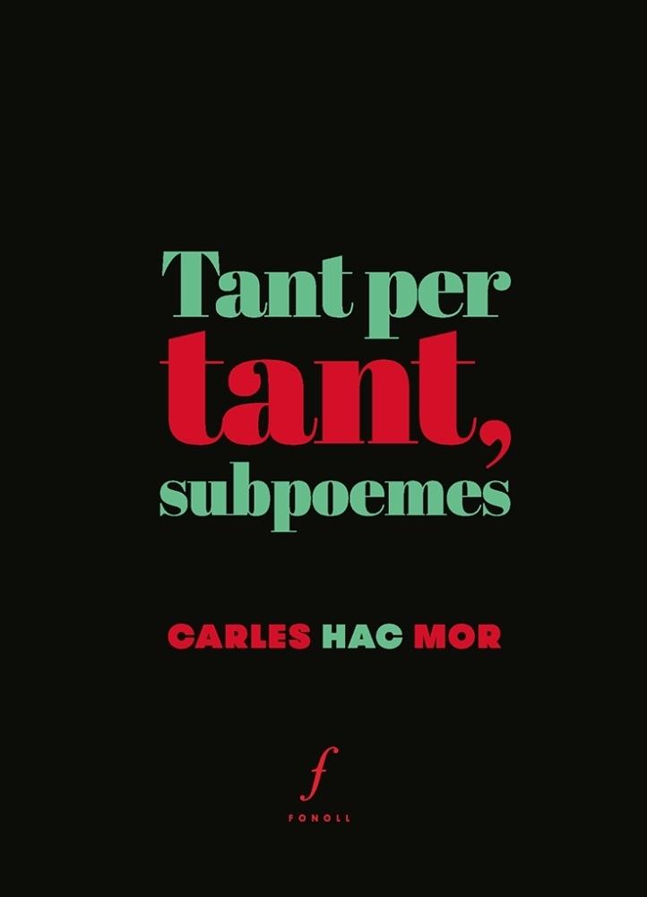 Tant per tant, subpoemes | Hac Mor, Carles | Cooperativa autogestionària