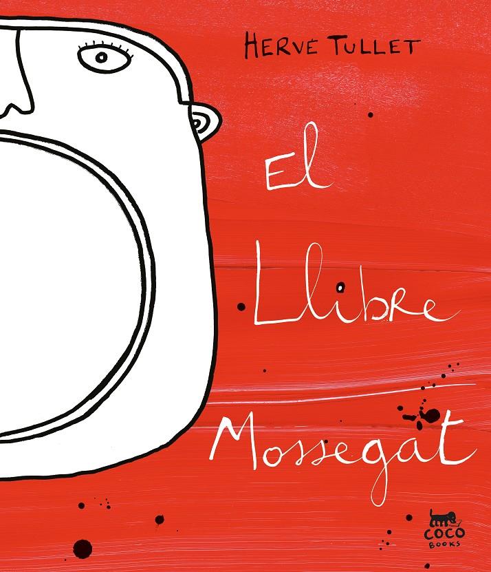 El llibre mossegat | Tullet, Hervé