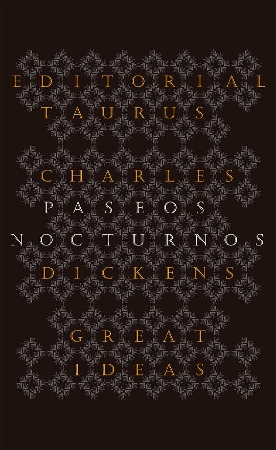 Paseos nocturnos (Serie Great Ideas 25) | Dickens, Charles