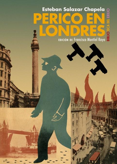 Perico en Londres | Salazar Chapela, Esteban | Cooperativa autogestionària
