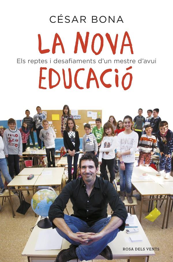 La nova educació | BONA, CESAR | Cooperativa autogestionària