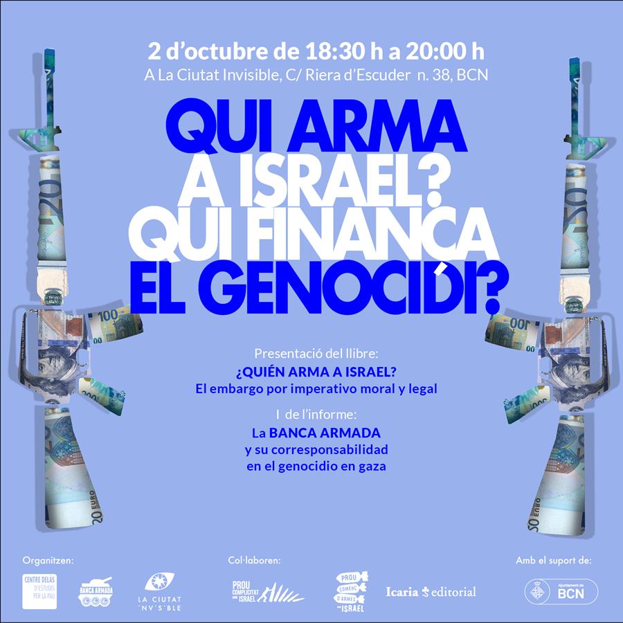 Presentació-col·loqui QUI ARMA A ISRAEL? QUI FINANÇA EL GENOCIDI? - Cooperativa autogestionària