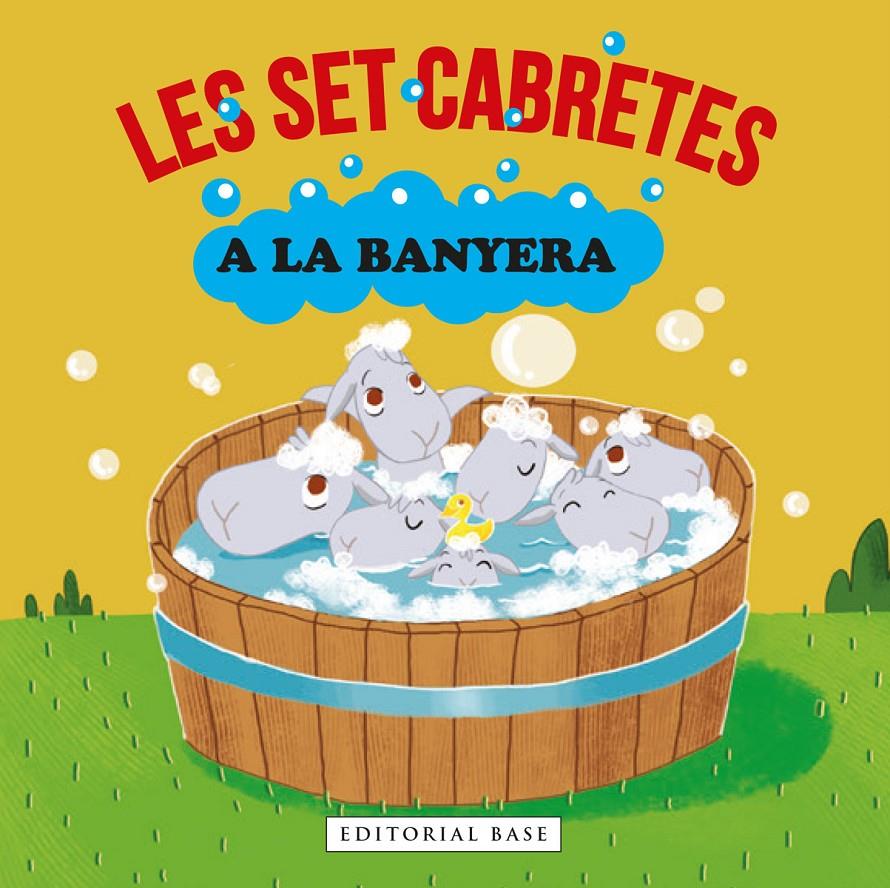 Les set cabretes a la banyera | Gasol, Anna/Blanch, Teresa/Ramos, Teresa