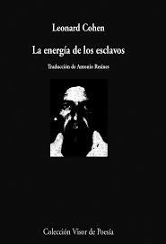 La energía de los esclavos | Cohen, Leonard