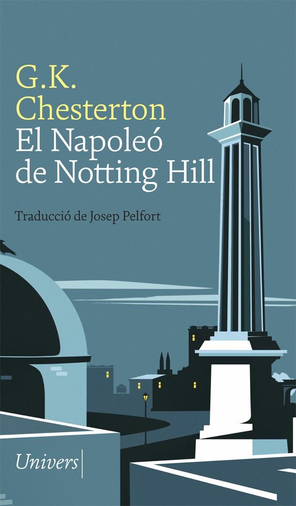 El Napoleó de Notting Hill | Chesterton, G.K. | Cooperativa autogestionària