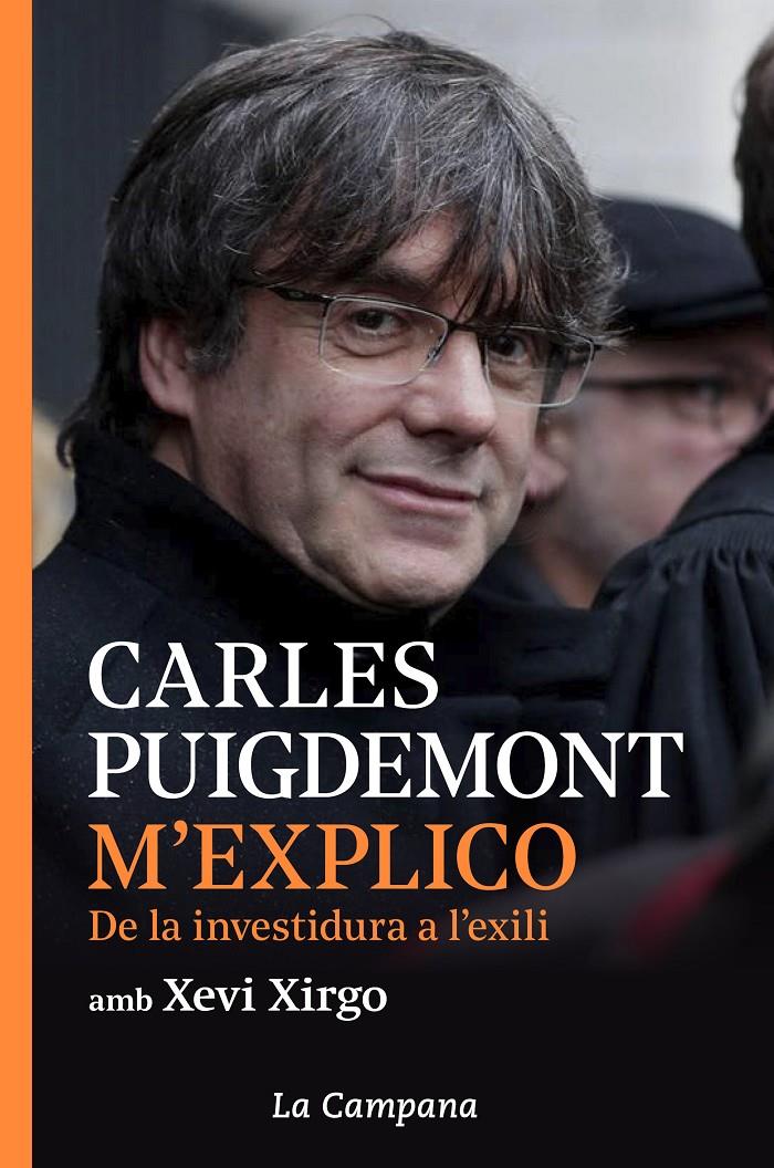 M'explico | Puigdemont, Carles/Xirgo, Xevi | Cooperativa autogestionària