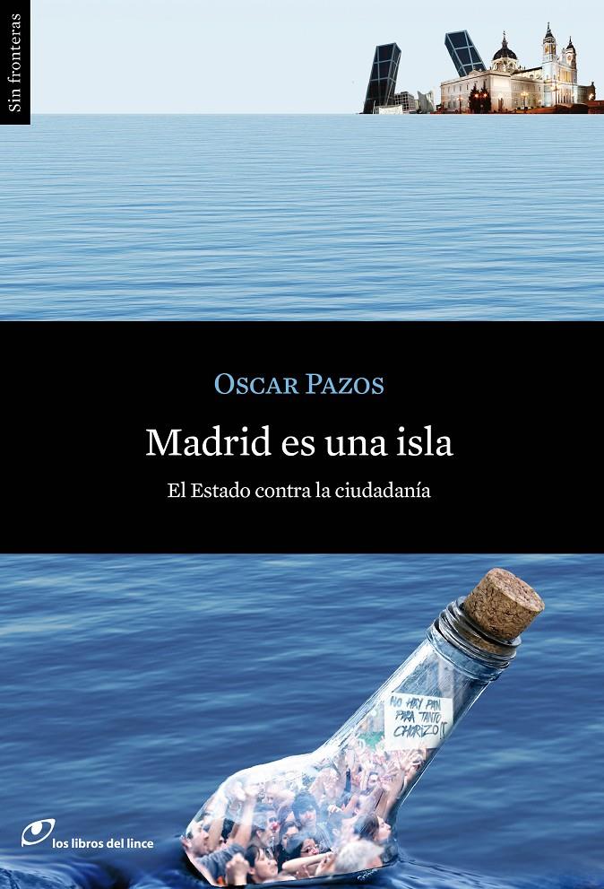 Madrid es una isla | Pazos, Oscar