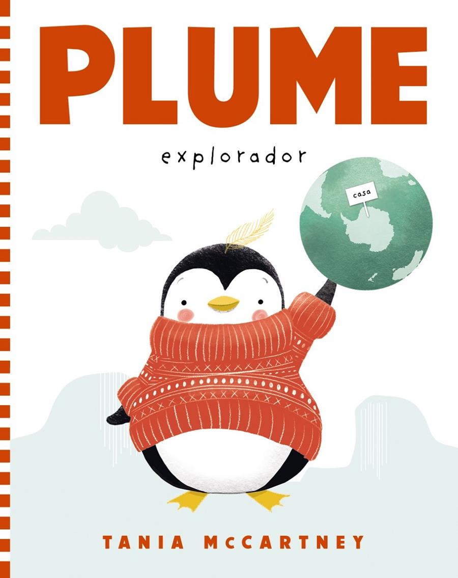 Plume. Explorador | McCartney, Tania