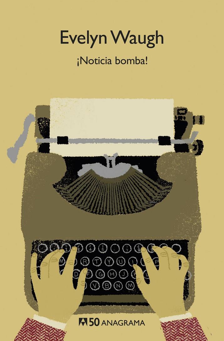 ¡Noticia bomba! | Waugh, Evelyn | Cooperativa autogestionària