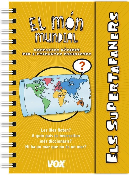 Els Supertafaners / El món mundial | Cooperativa autogestionària