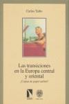 las transiciones en la europa central y oriental | Taibo, Carlos | Cooperativa autogestionària