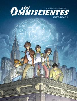 Los omniscientes. Integral 1 | Dugomier; Castellani | Cooperativa autogestionària