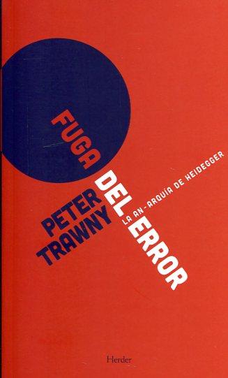 Fuga del error | Trawny, Peter