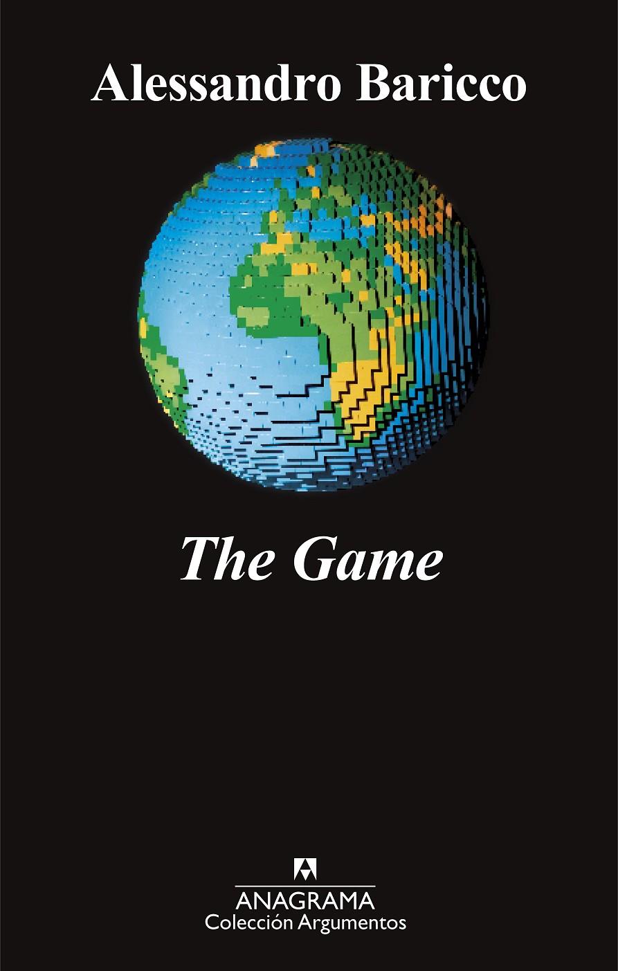 The Game | Baricco, Alessandro | Cooperativa autogestionària