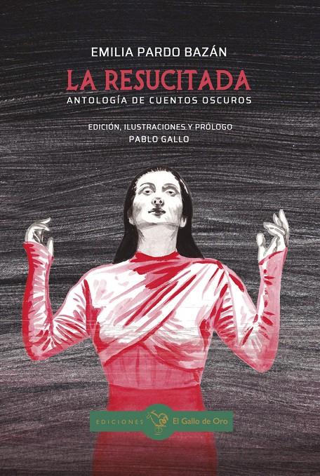 La resucitada. Antología de cuentos oscuros | Pardo Bazan, Emilia | Cooperativa autogestionària
