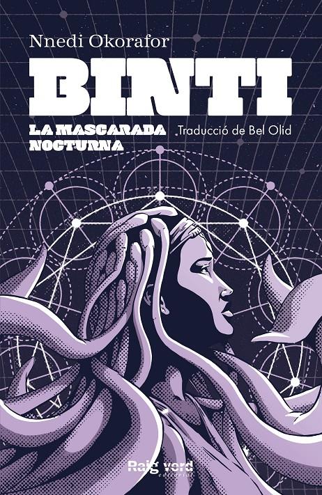 Binti / La Mascarada Nocturna | Okorafor, Nnedi