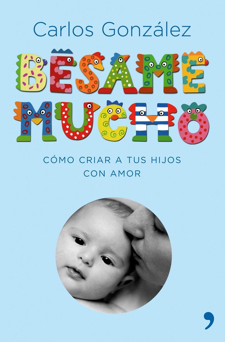 Bésame mucho (edición regalo) | Carlos González