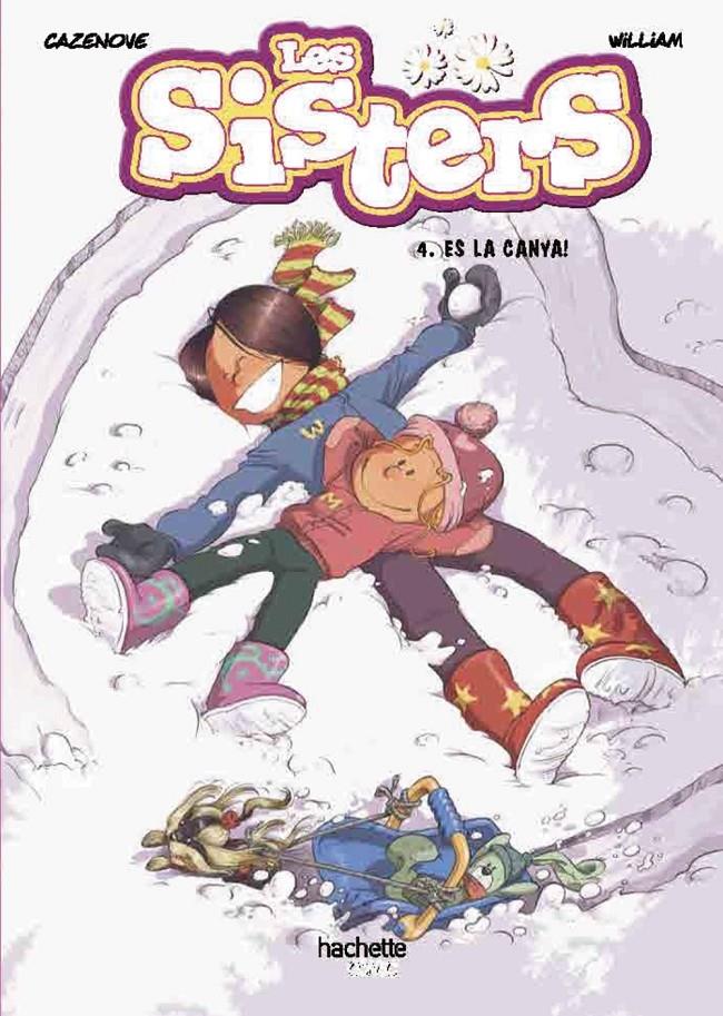 Les sisters, 4. Quina canya! | Cazenove, Christophe | Cooperativa autogestionària