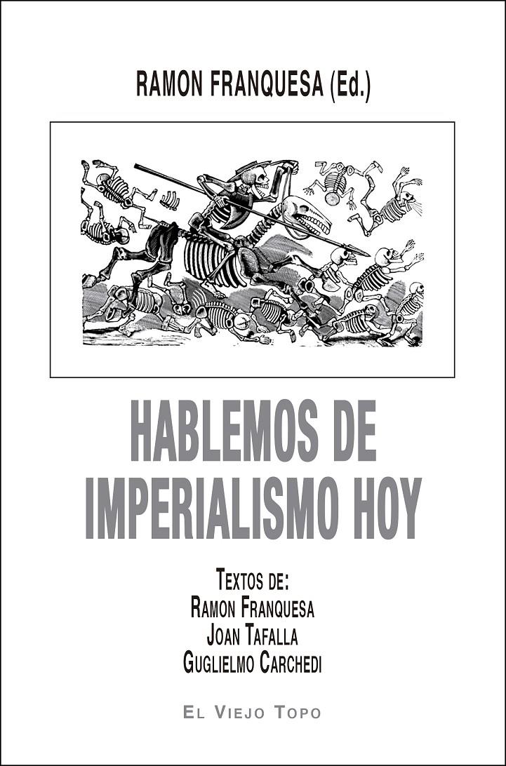 Hablemos de Imperialismo hoy | Cooperativa autogestionària