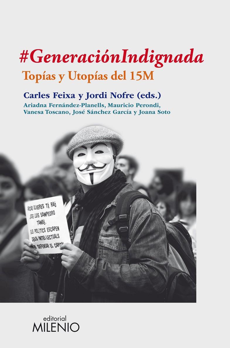 #GeneraciónIndignada | Varios autores | Cooperativa autogestionària