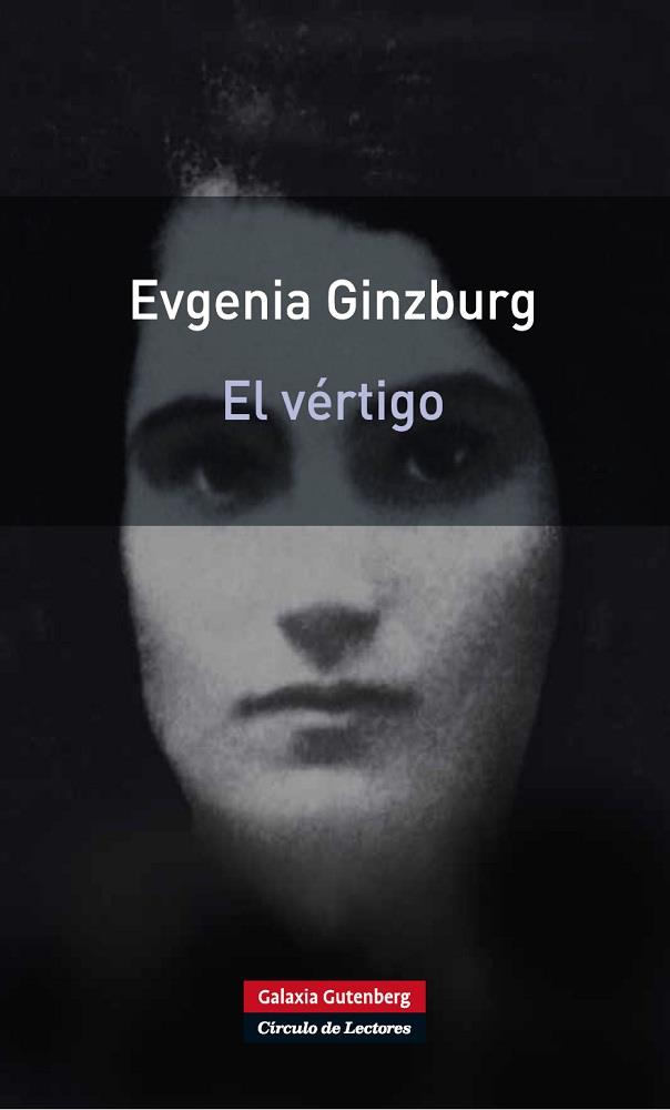 El vértigo | Ginzburg, Evgenia