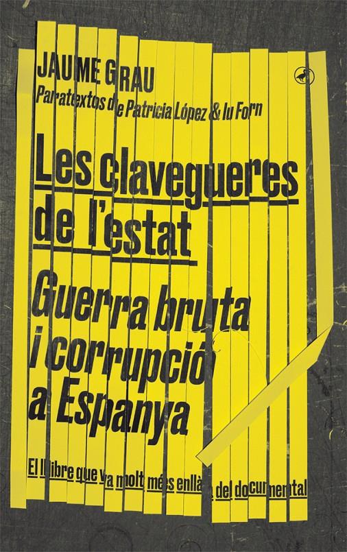 Les clavegueres de l'estat | Grau, Jaume