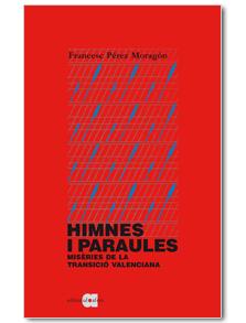 Himnes i paraules | Pérez Moragón, Francesc | Cooperativa autogestionària