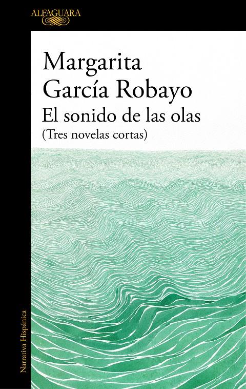 El sonido de las olas (Mapa de las lenguas) | García Robayo, Margarita | Cooperativa autogestionària