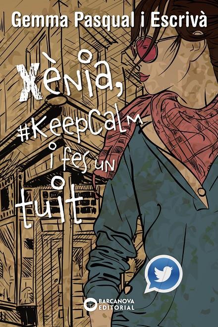 Xènia, #KeepCalm i fes un tuit | Pasqual Escrivà, Gemma